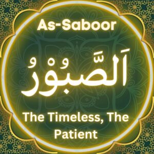 As-Saboor name of ALLAH